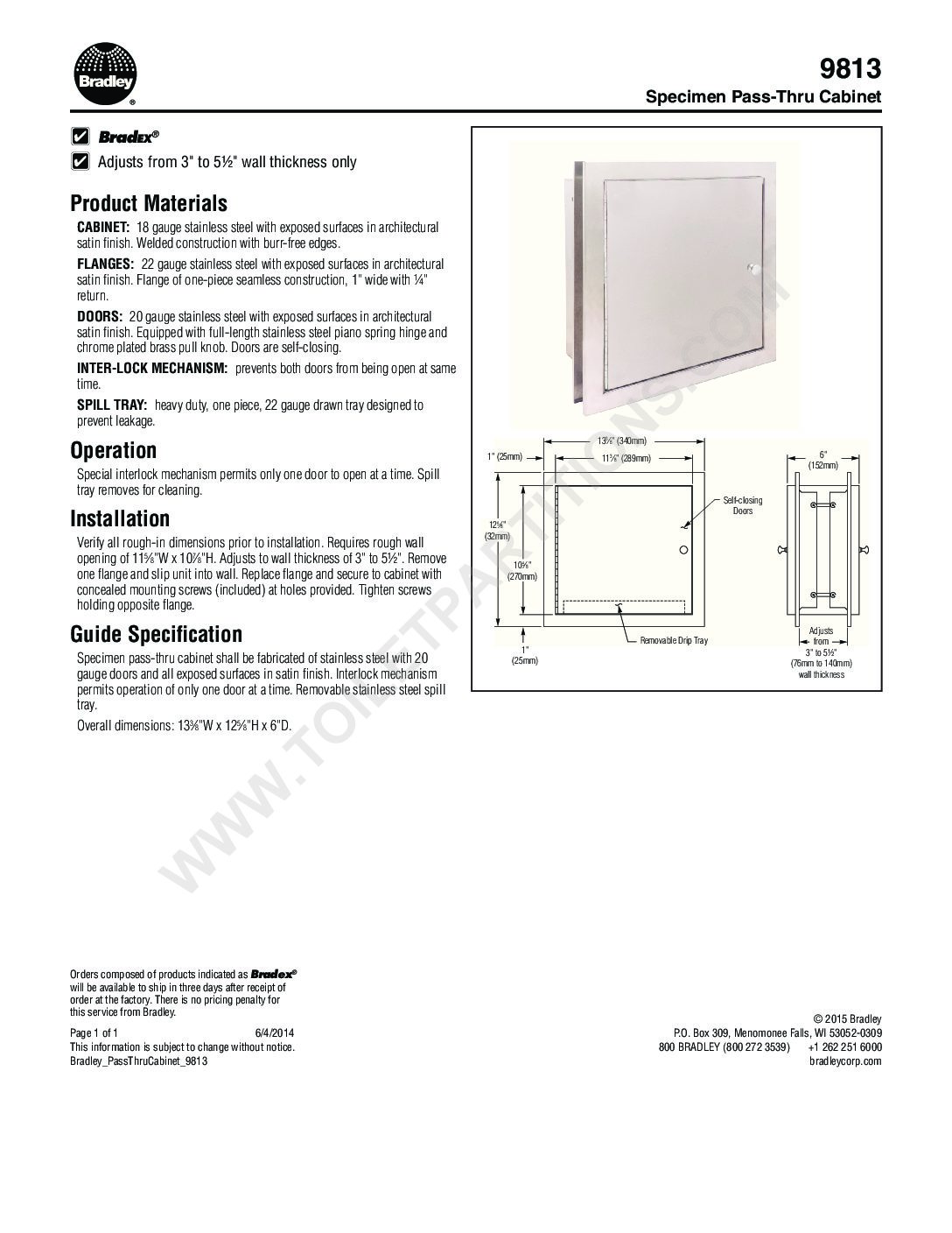 Bradley Specimen Pass Thru Model